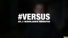 #VERSUS: Nederlandse momenten