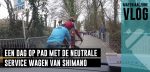Vlog: Een dag op pad met de Neutrale Service van Shimano
