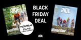 Black Friday Deal: 2x RIDE Magazine voor maar €14,95